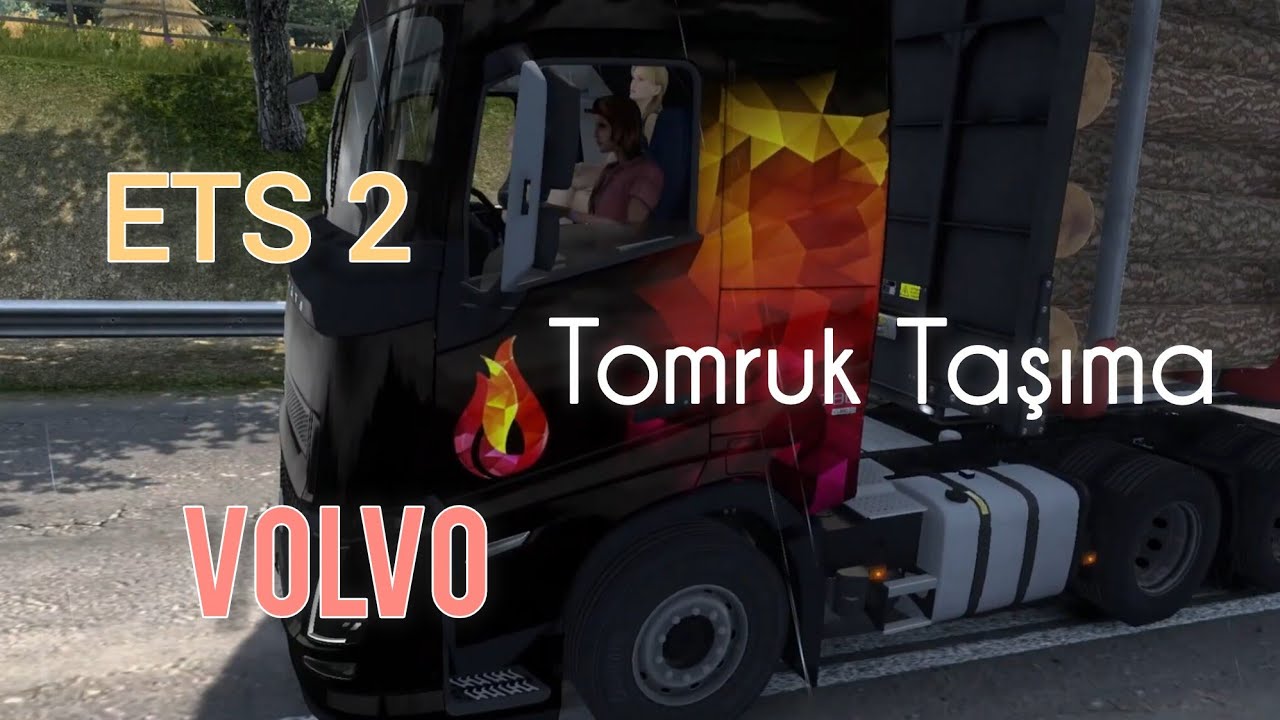 ETS 2 | VOLVO TIR | Yağmurlu Havada Tomruk Taşıyoruz