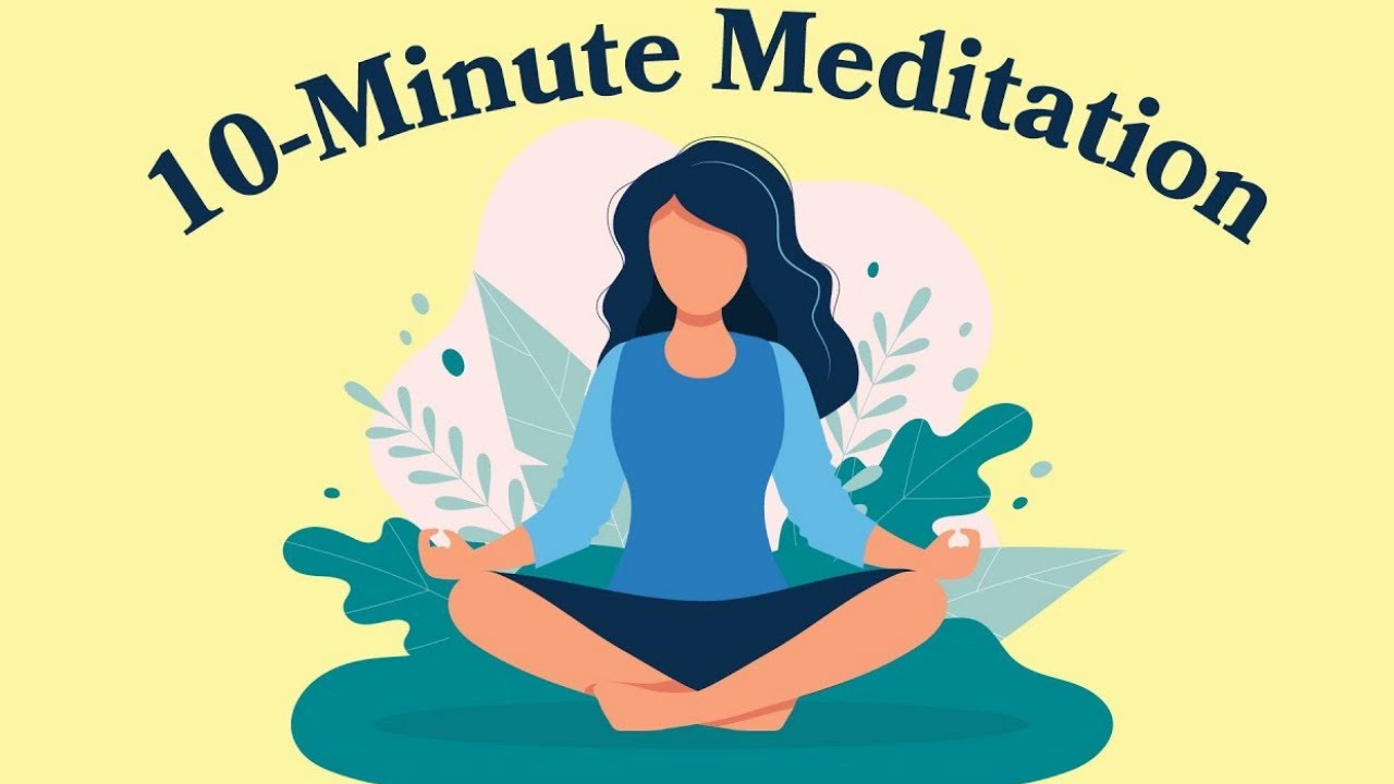 10 min meditation for anxiety