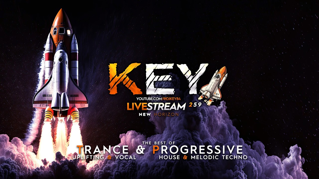 🔴KEY LIVESTREAM 259 [24.02.2026] V.2| #vocaltrance #upliftingtrance #progressivehouse #melodictechno