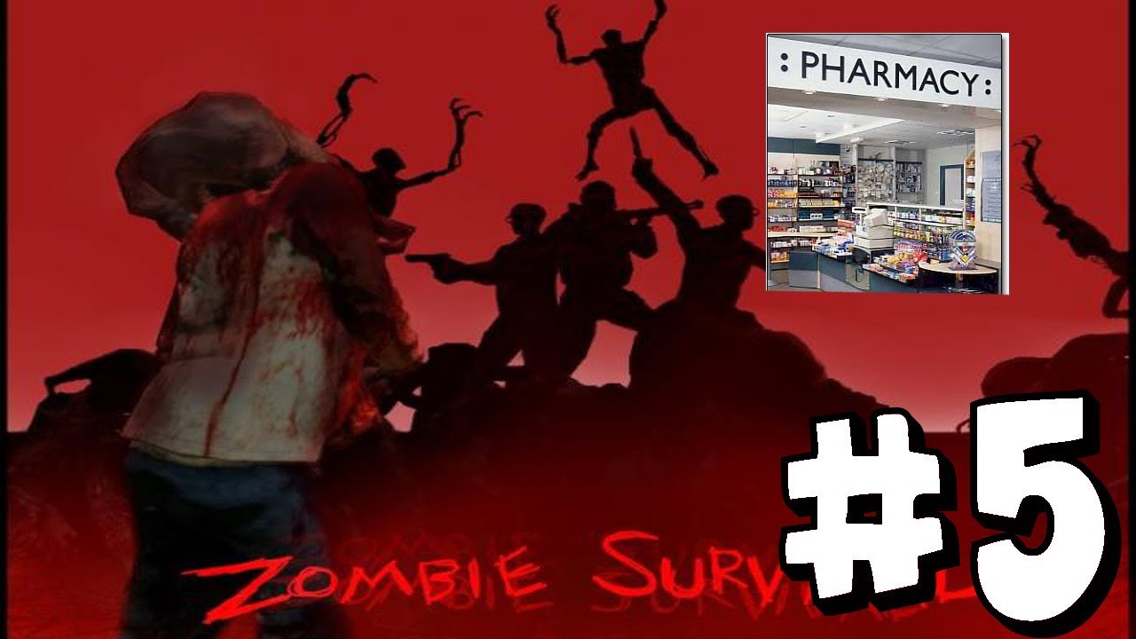 Pharmcy Run (Zombie Survival w/ Friends #5)