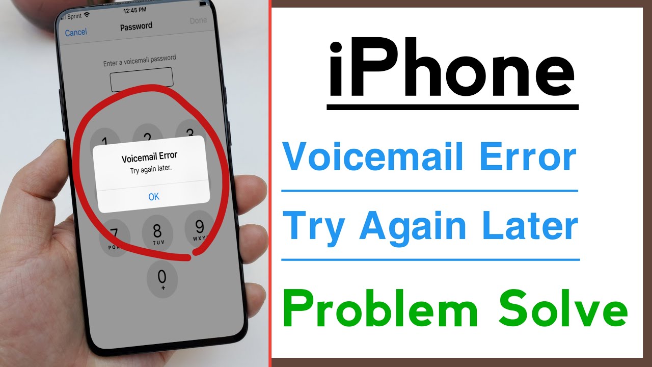 Voicemail Error Try Again Later On iPhone Problem Solve