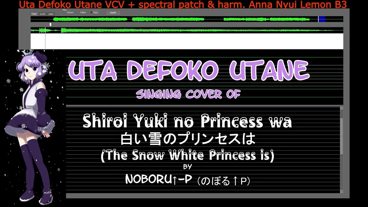 Defoko singing 【Shiroi Yuki no Princess wa 白い雪のプリンセスは】 by Noboru↑-P  のぼる↑P (Utan synth cover)
