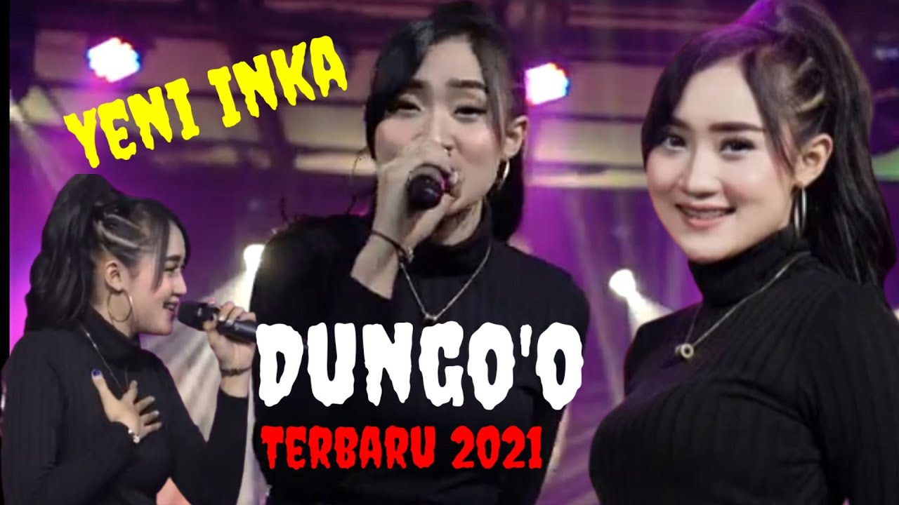 Yeni inka Terbaru 2021 |  DUNGO'O | SAVANA