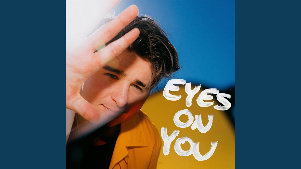Eyes On You
