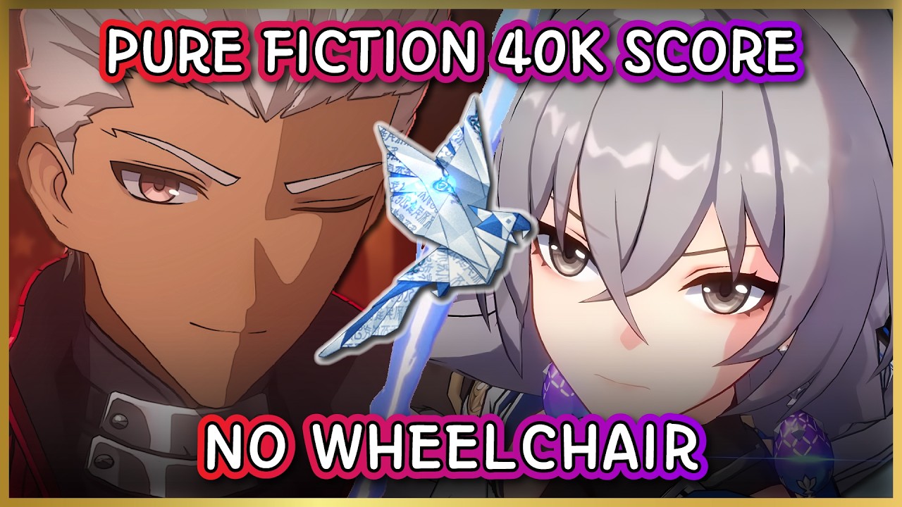 Archer MAX SCORE Pure Fiction, No Wheelchair, With Sustain | Honkai : Star Rail