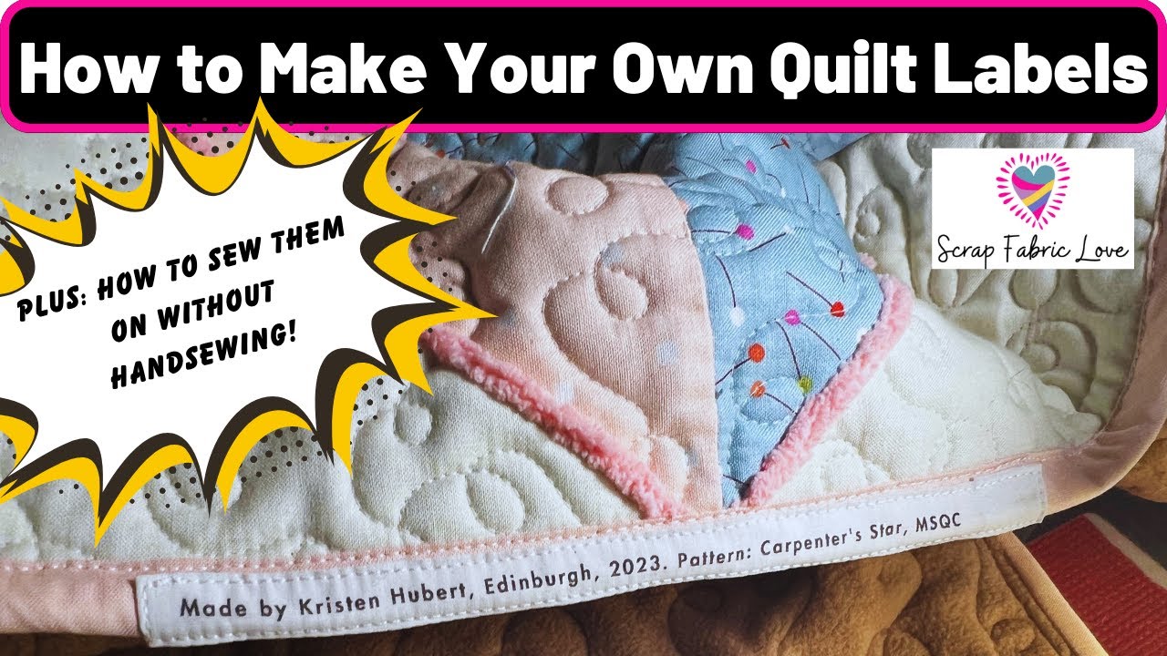 How to Make Your Own Quilt Labels