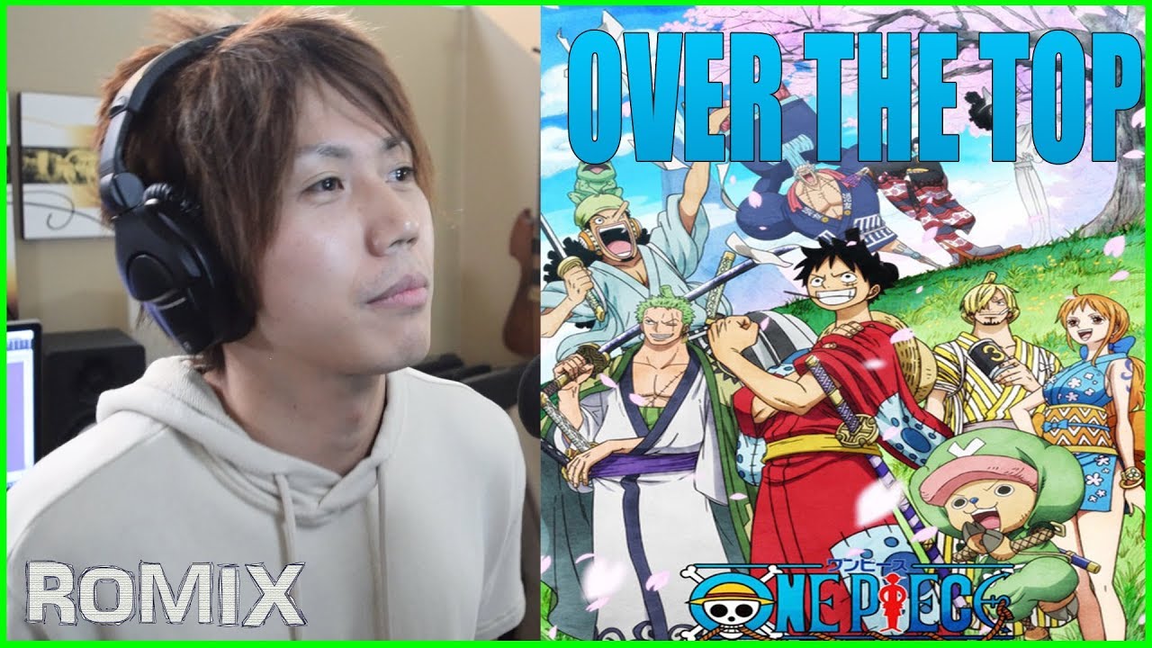 Over the Top - One Piece OP22 (ROMIX Cover)