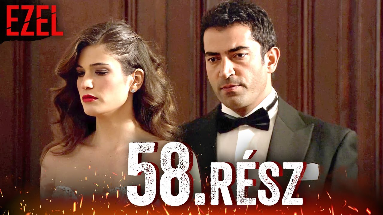 Ezel Bossz&uacute; Mindhal&aacute;lig Epiz&oacute;d 58 | T&ouml;r&ouml;k Sorozat Magyarul