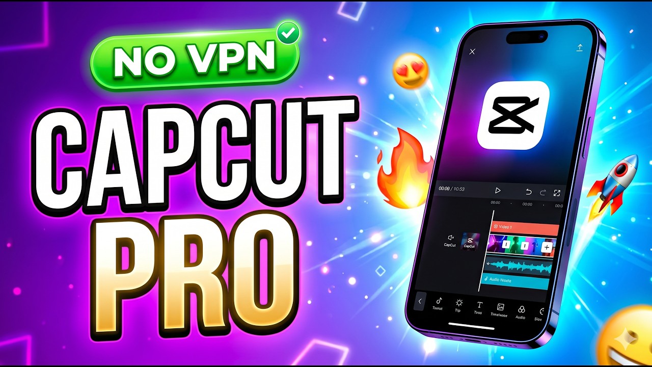 How to download Capcut Pro without vpn
