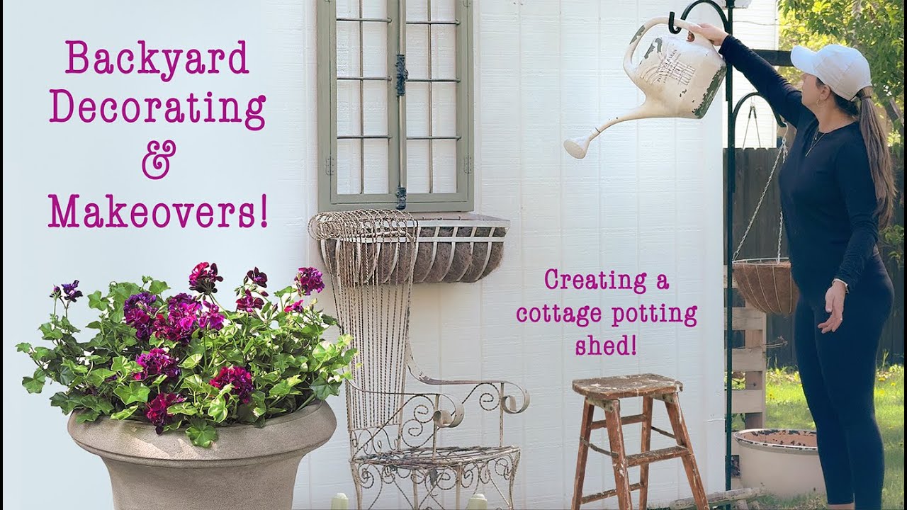 Cottage Potting Shed Makeover & Decorating the Backyard Patio for Summer!