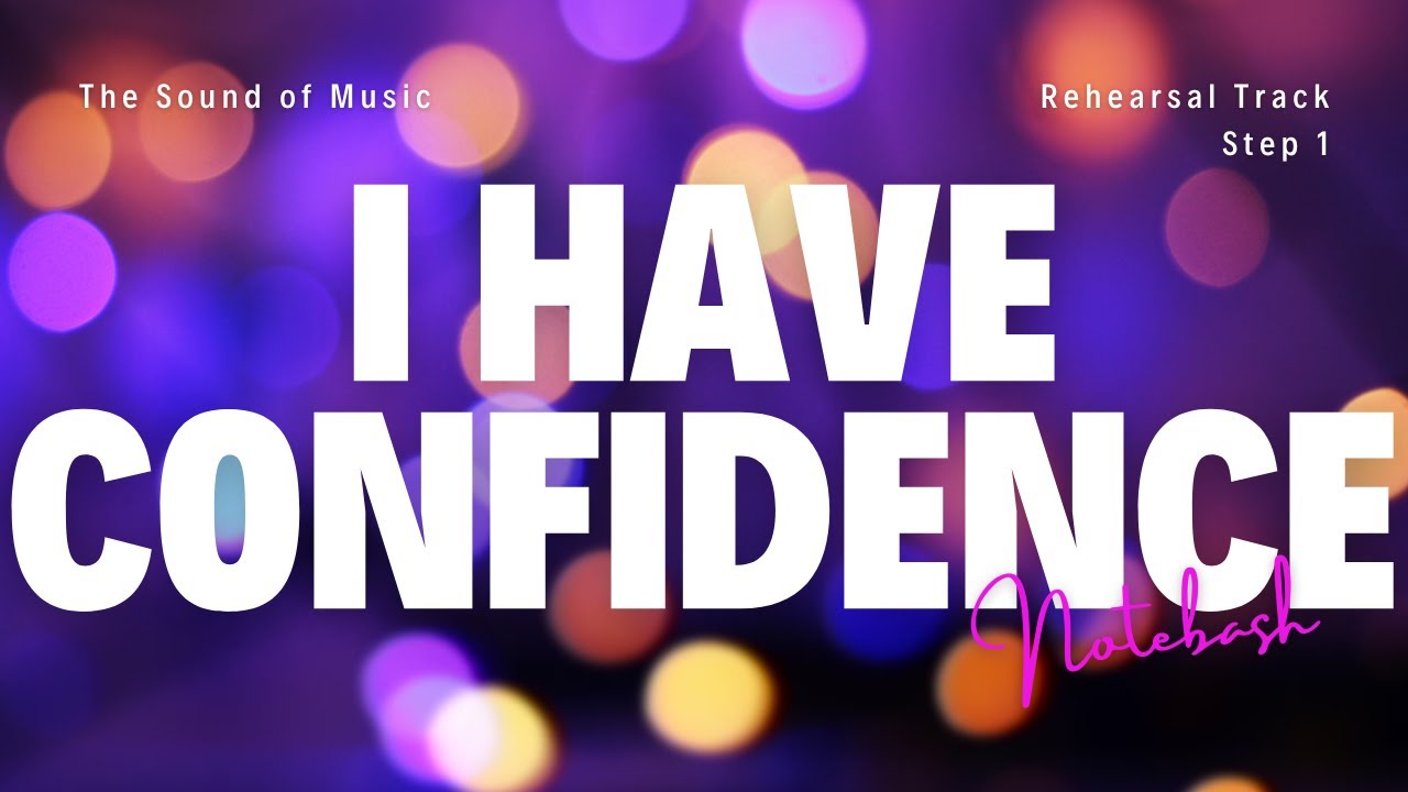 I Have Confidence (ABRSM version) | NOTEBASH rehearsal track