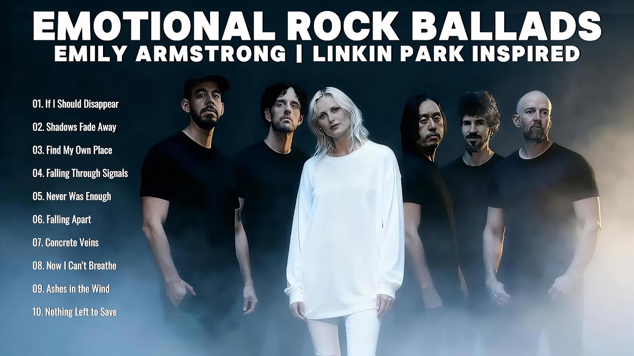 Emily Armstrong – Emotional Rock Ballads | Inspired by Linkin Park