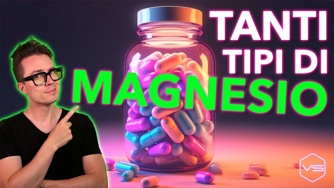 TANTI tipi di MAGNESIO! ✨ #magnesio