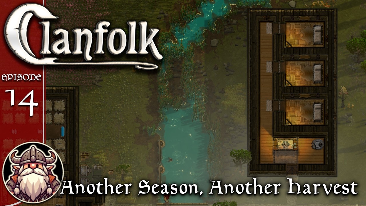 Another Season, Another Harvest - S2E14 ║ Clanfolk