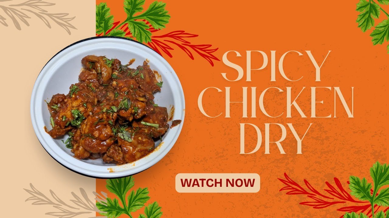 Spicy Chicken Dry Fry | Home Style Kannada Recipe