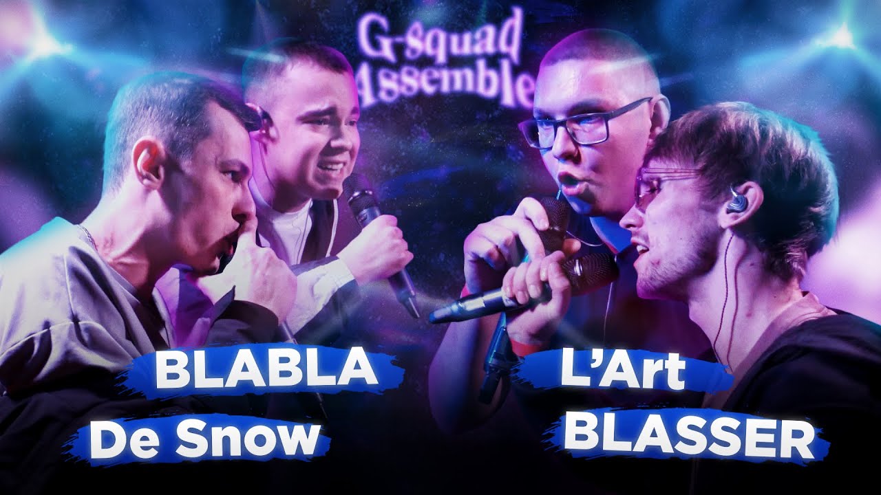BLABLA vs L'ART vs DE SNOW vs BLASSER | G-SQUAD BATTLE : 