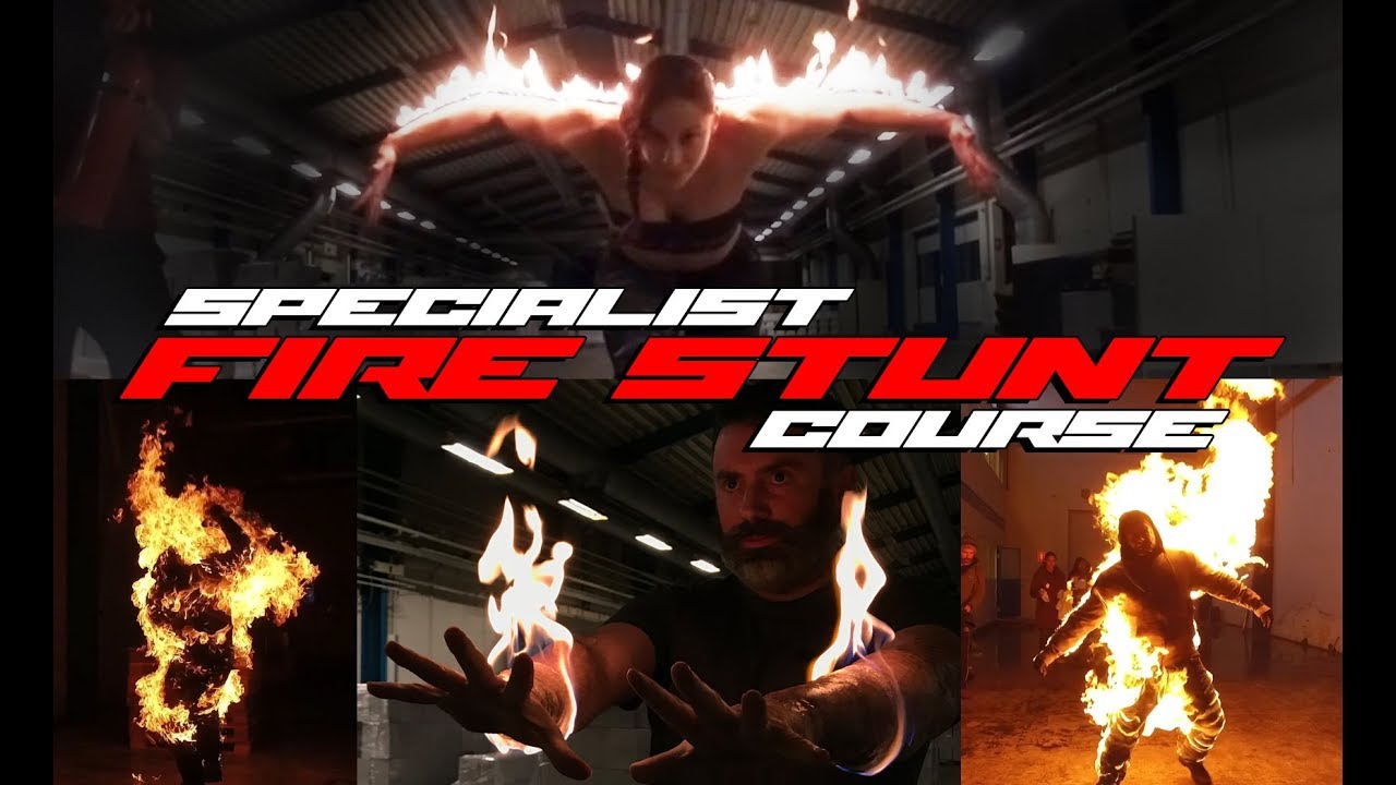 2-day Specialist Fire Stunt course at the European Stunt School 2017