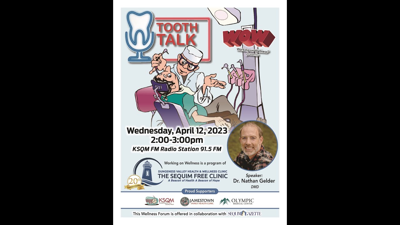 April 2023 WOW Forum Tooth Talk with Dr. Nathan Gelder