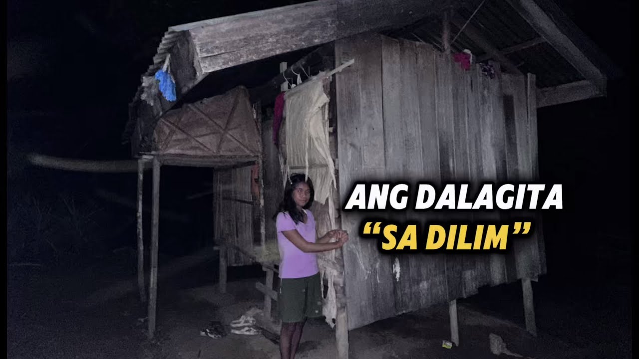 ANG DALAGITA SA DILIM