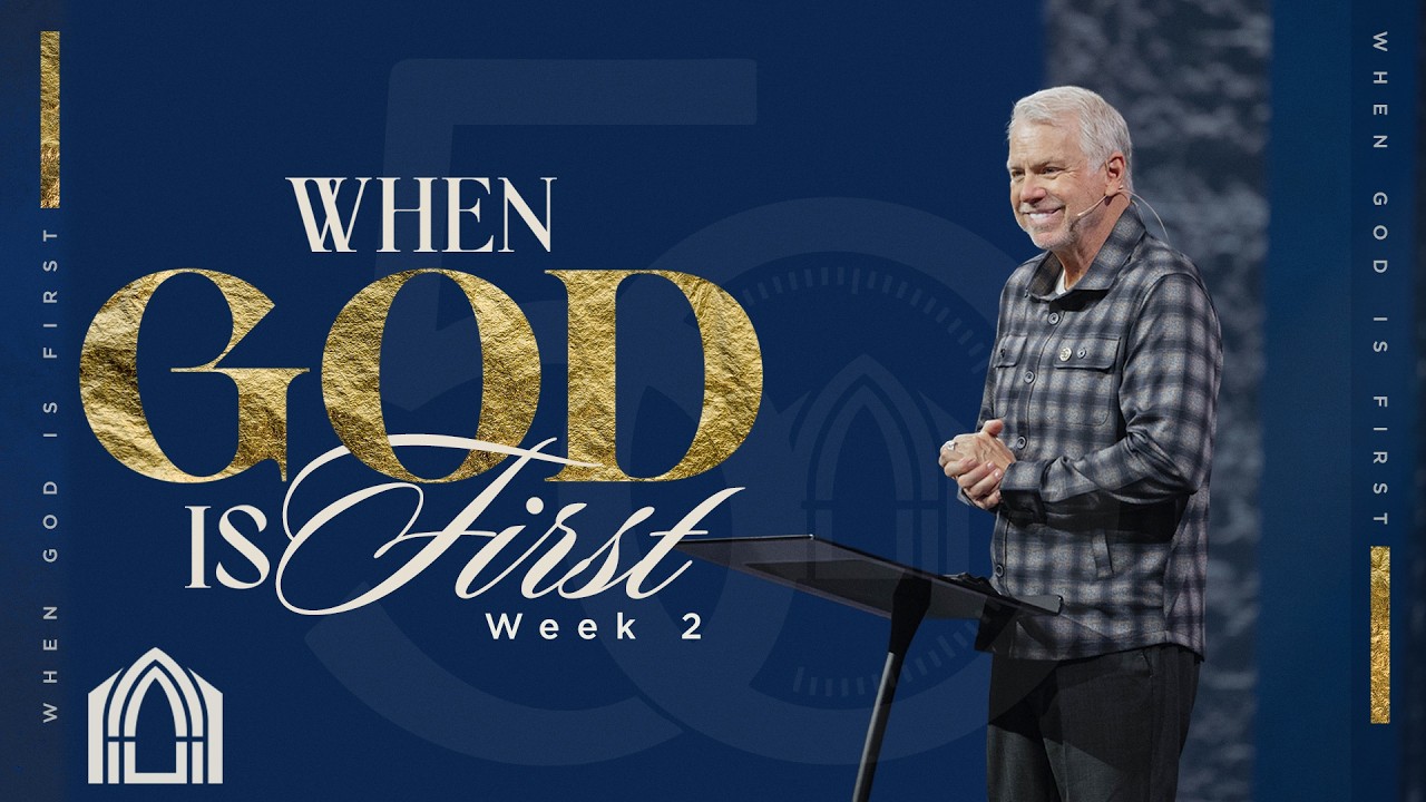 When God is First : Pastor Mike Hayes - Week 2