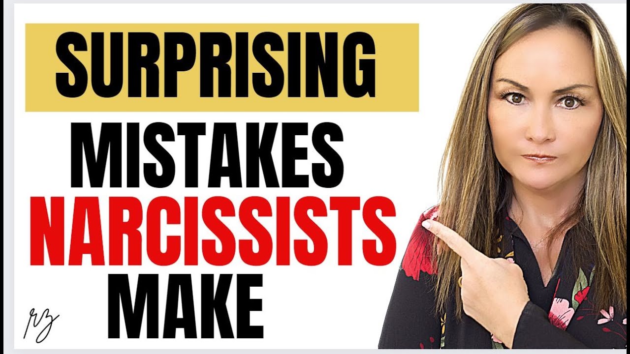 Surprising Mistakes Narcissists Make