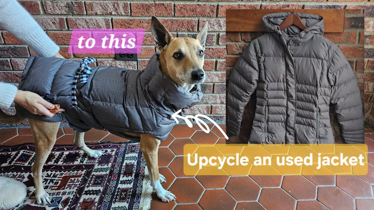 vlog 33 | 古着のダウンジャケットから犬用のジャケットへアップサイクル｜Upcycle a used jacket to a dog coat｜
