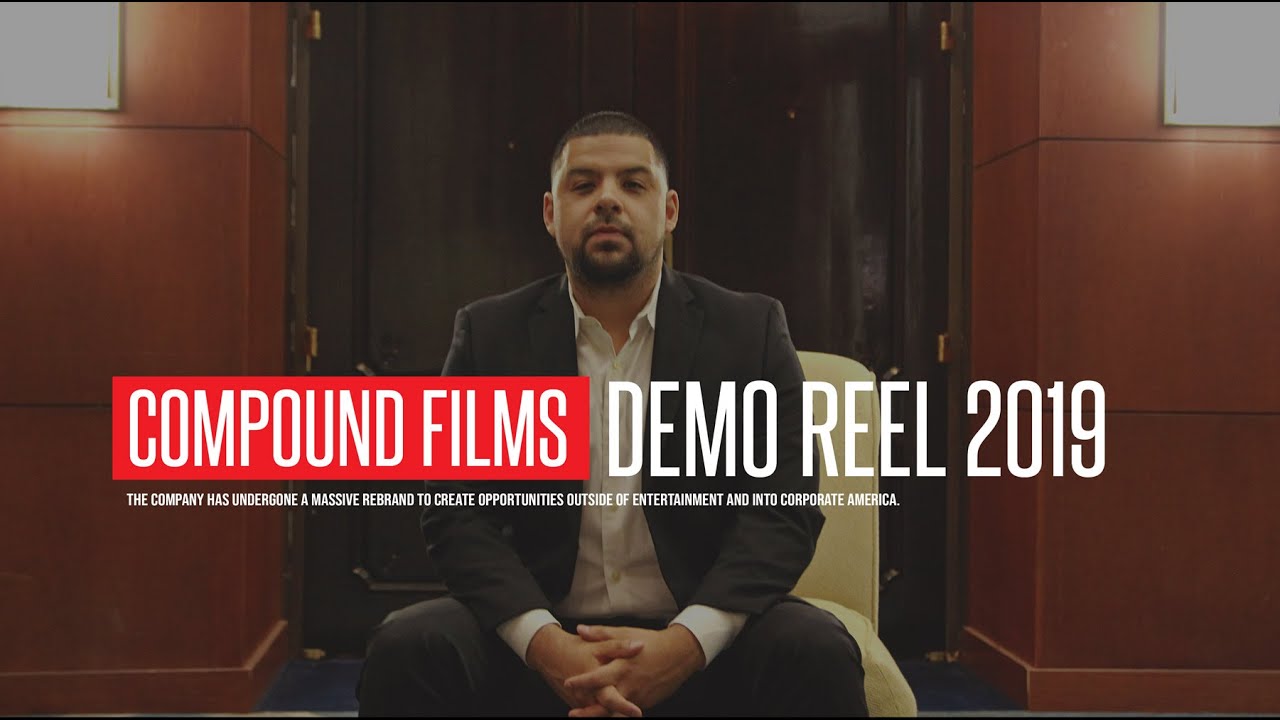 Compound Films Demo Reel 2019