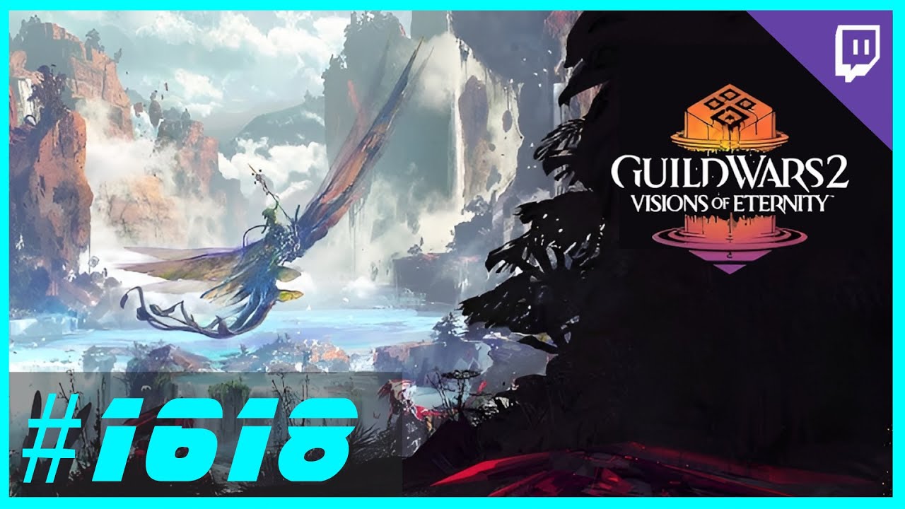Guild Wars 2 - Let's Play Together – Visions of Eternity – Part 21 ⚔️ #1618
