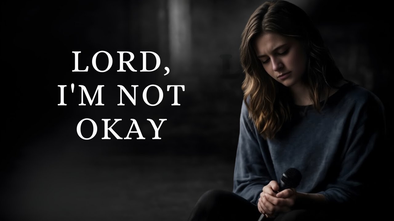 I’m Not Okay, But I’m Still Here | Intimate Worship