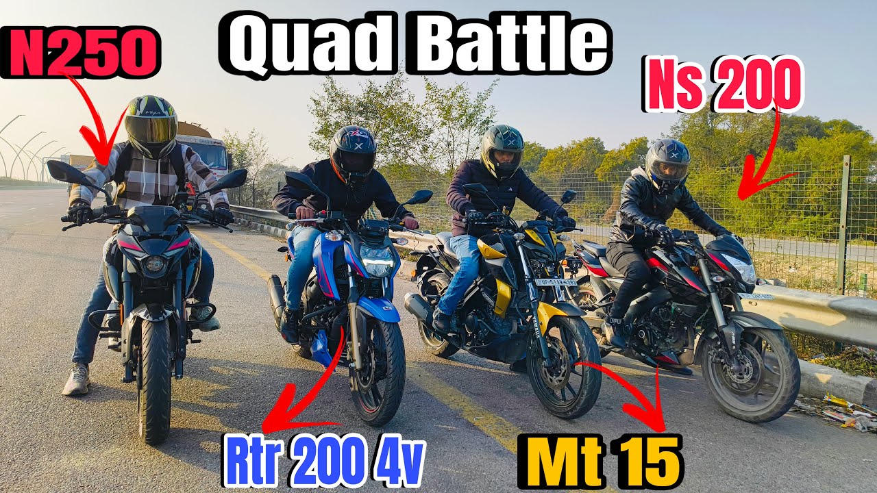 Bajaj Pulsar N250 Vs Tvs Apache Rtr 200 4v Vs Yamaha Mt 15 Vs Pulsar Ns 200 Drag Race | Quad Battle