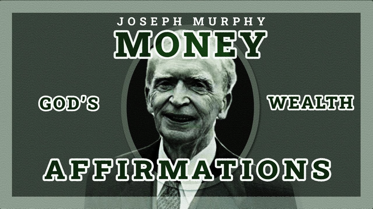 528hz Joseph Murphy - God's Wealth Money Affirmations - Listen Everyday. Binaural Meditation