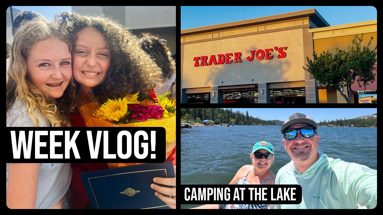 Trader Joe's Haul, Alyssa's 8th Grade Promotion, Camping Trip & Travel Plans?! - Week Vlog