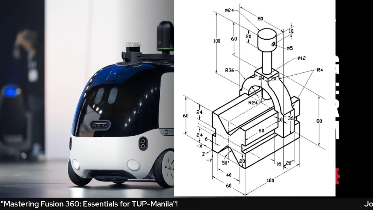 Mastering Fusion 360: Essentials for TUP-Manila