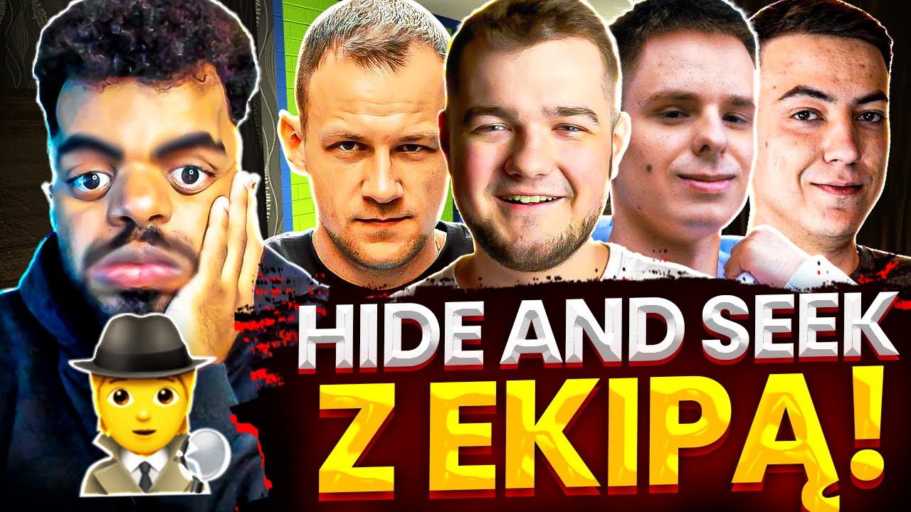 HIDE AND SEEK w SAM RAZ NA RAZ z EKIPĄ