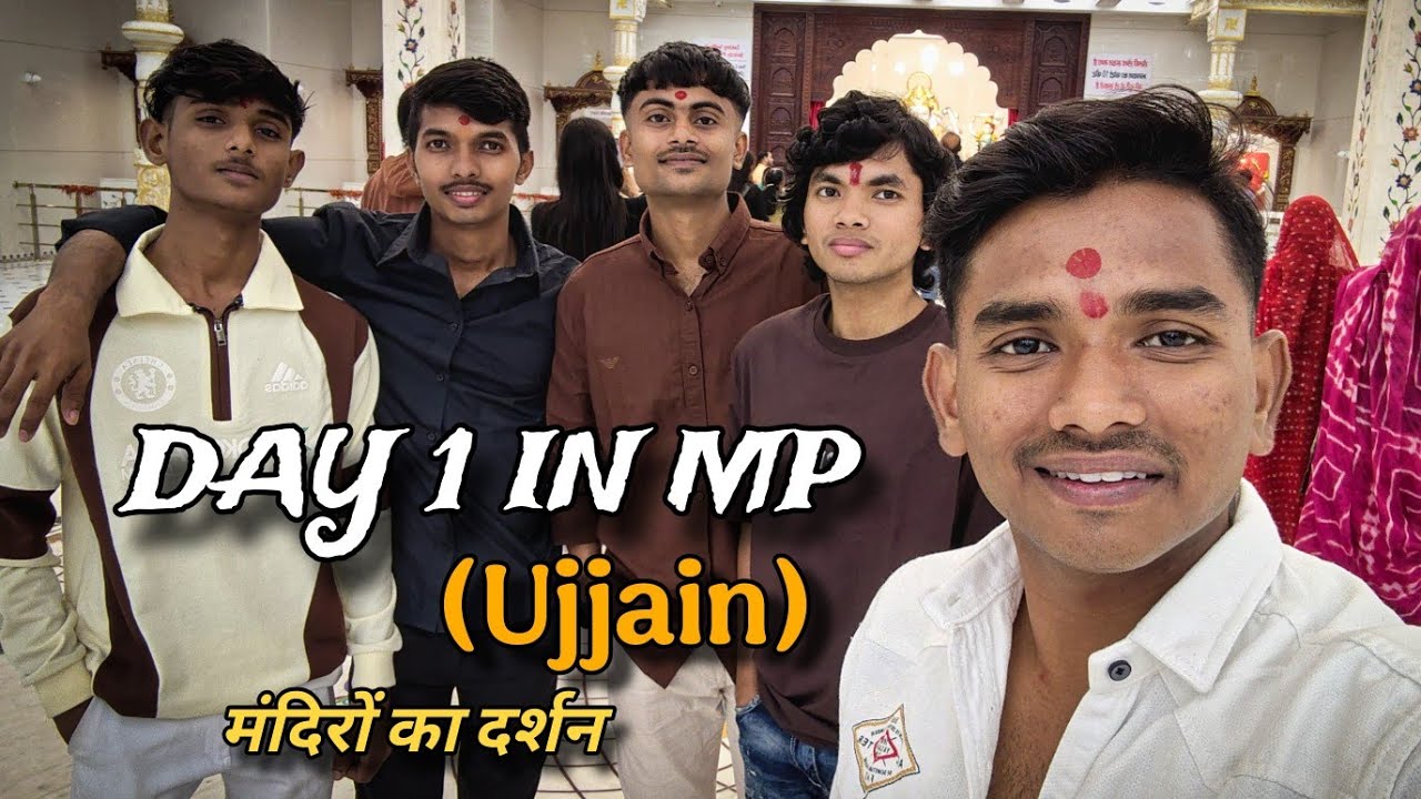 Day 1 in MP ( UJJAIN ) - Mandiron kaa darsan #ujjain #mahadev #mahakal
