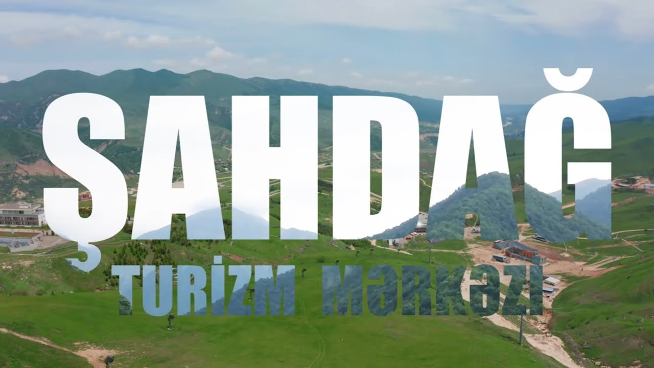 Dağ turizmi adrenalinini yaşamısınız? | Şahdağ turizm mərkəzi