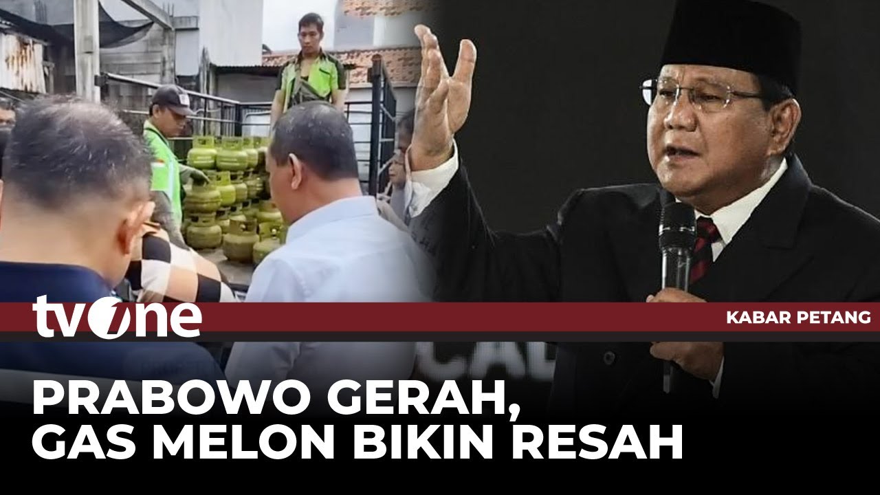 Prabowo Gerah, Gas 'Melon' Bikin Resah | Kabar Petang tvOne