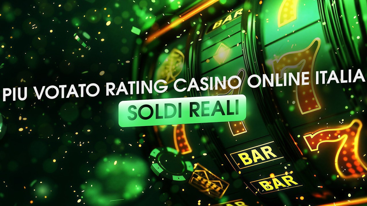 ✅PIU VOTATO RATING CASINO ONLINE ITALIA SOLDI REALI 💲MIGLIORI  RECENSIONI CASINO ITALIA DEPOSITO 💰