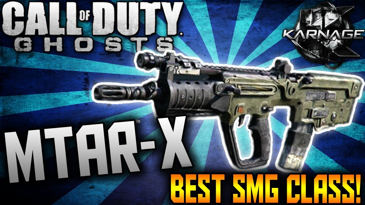 COD: Ghosts - "MTAR-X" BEST CLASS SETUP - "BEST SMG CLASS SETUP FOR LOTS OF KILLS"! (COD Ghosts)