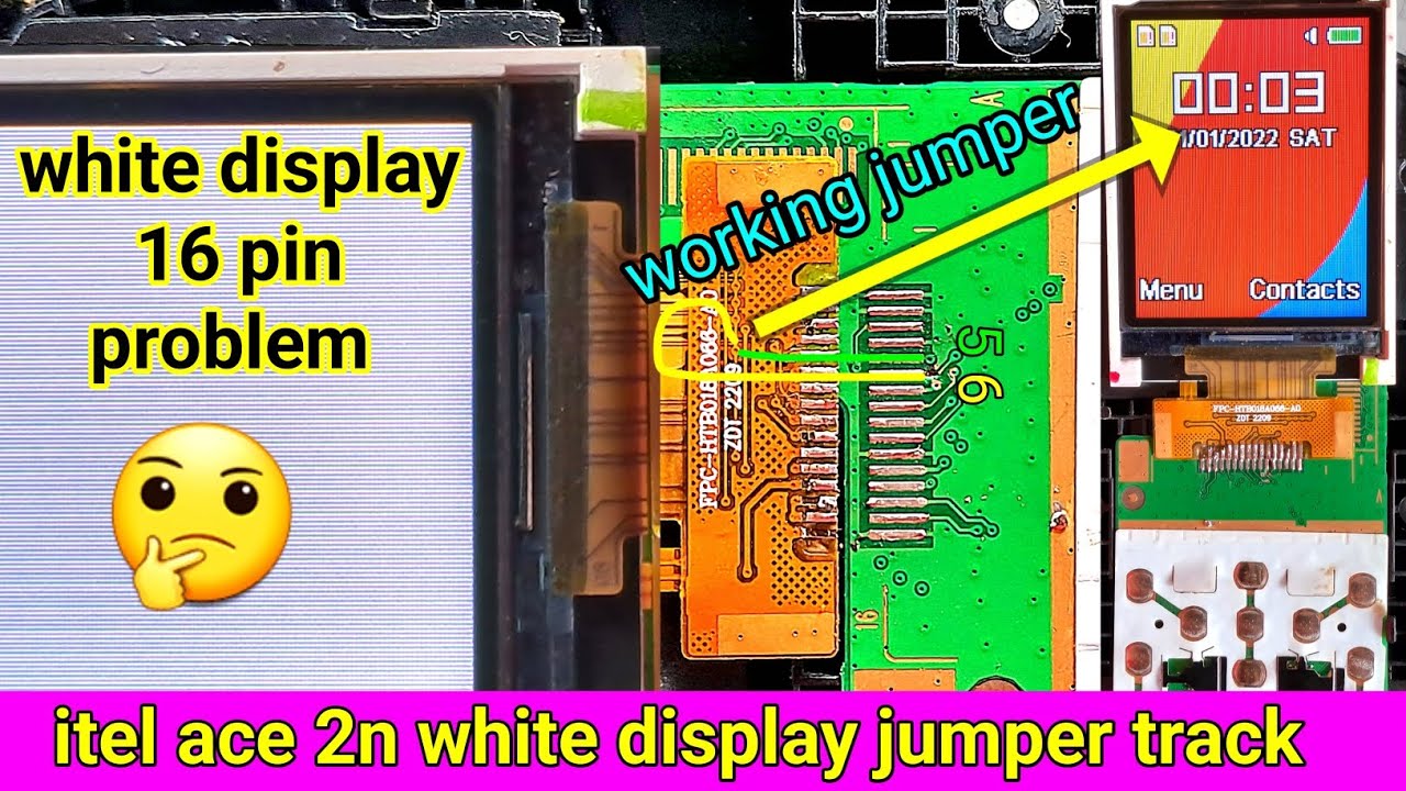 itel ace 2n white display jumper solution | itel 16 pin white display solution