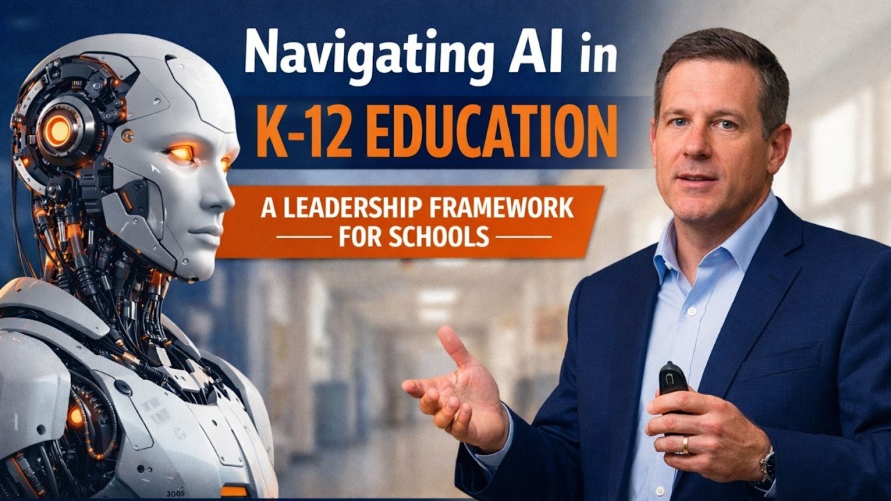Navigating AI in K–12 Education: A Leadership Framework for Responsible Implementation