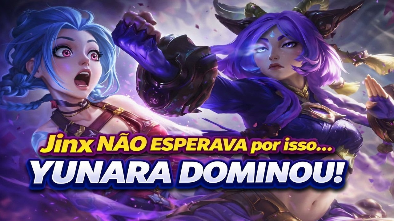 Jinx NÃO ESPERAVA por isso… A Yunara do pai Dominou!