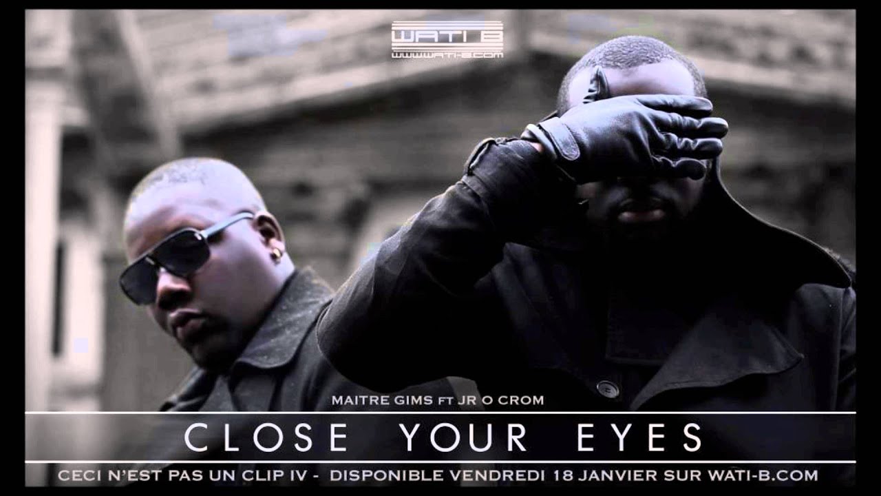 MAITRE GIMS feat. JR O CROM - CLOSE YOUR EYES [instrumental]