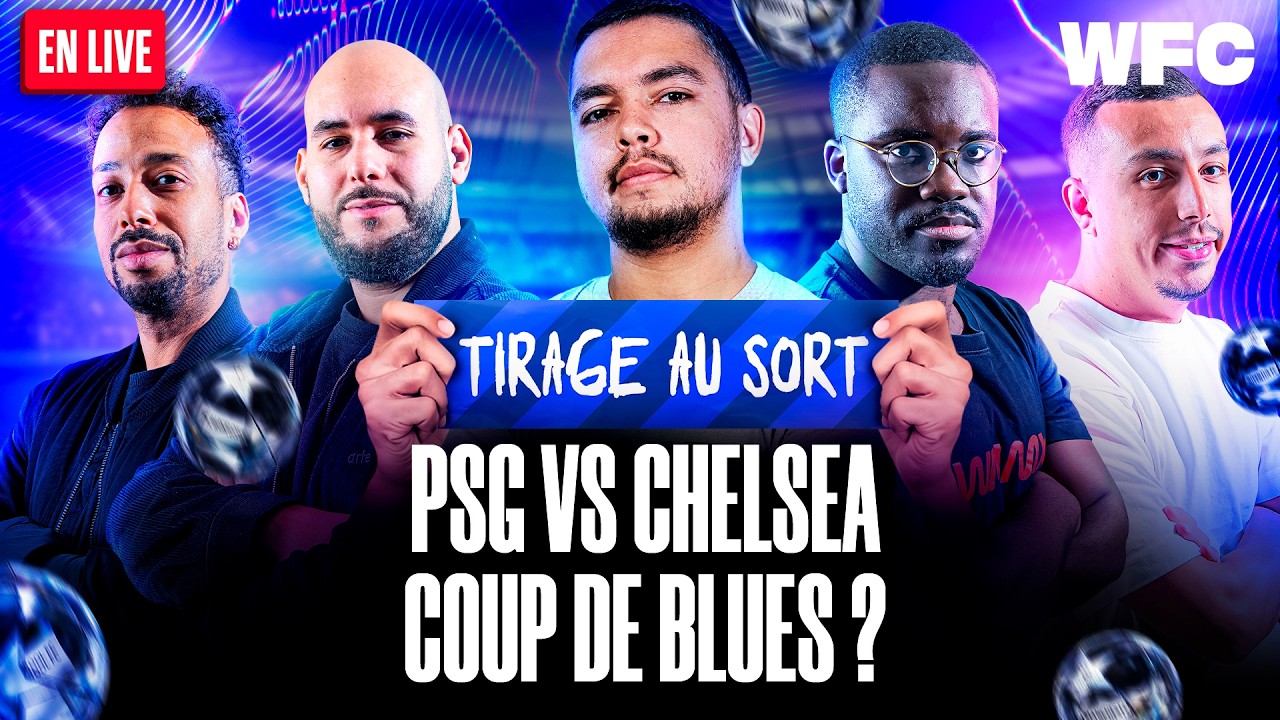 🔴 [LIVE] PSG vs Barcelone ou Chelsea : le tirage au sort en live (Ligue des champions)