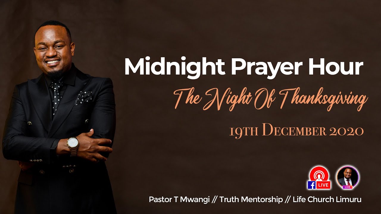 Midnight Prayer Hour (Night of Thanksgiving)