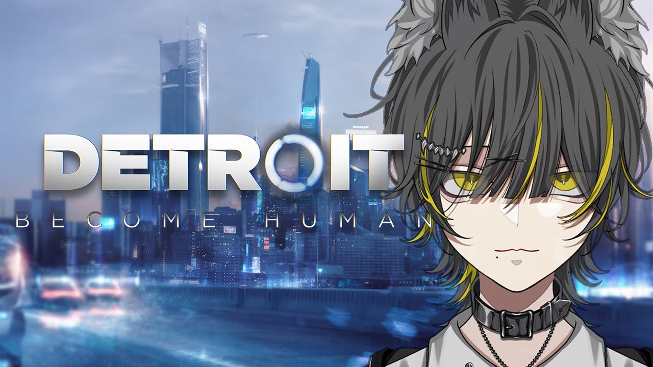 #1【Detroit: Become Human】近未来って なんかいいよね【新人Vtuber / 黄 リる】