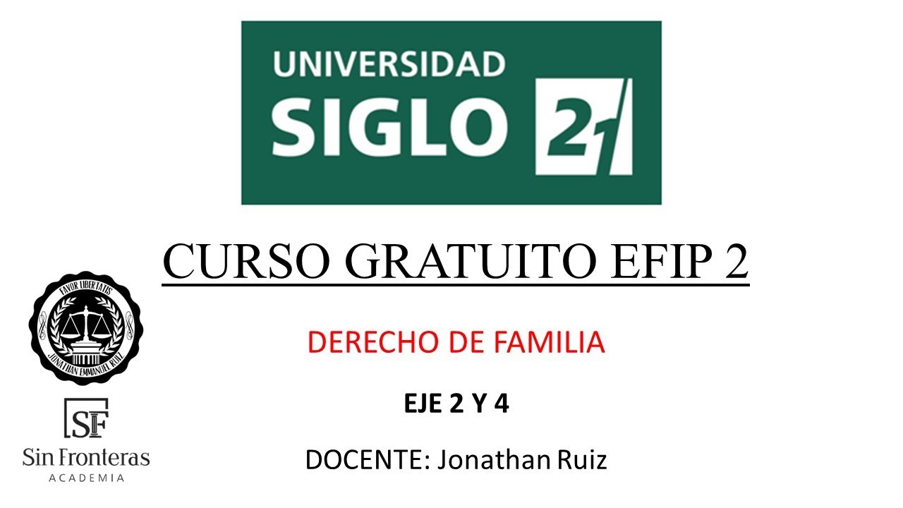 CURSO GRATUITO EFIP 2 ACADEMIA SIN FRONTERAS- DERECHO DE FAMILIA