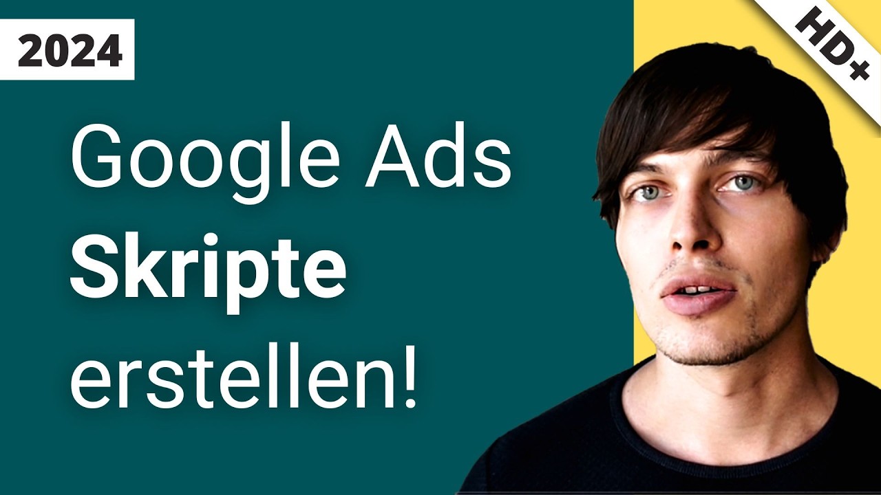 Google Ads Skripte kinderleicht erstellen
