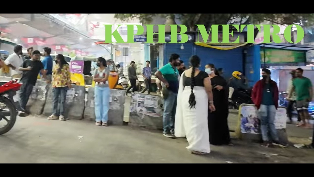 KPHB METRO NIGHT TIME