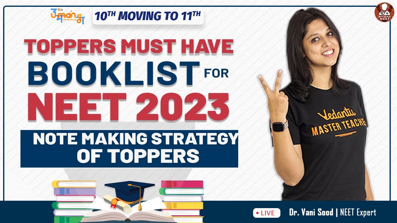 Toppers Must Have Booklist for NEET 2023 | Note Making Strategy of Toppers | Vedantu Biotonic